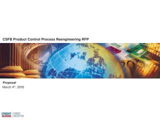 CSFB Product Control Process Reengineering RFP