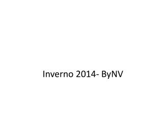Inverno 2014- ByNV