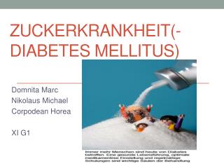 Zuckerkrankheit (-diabetes mellitus)