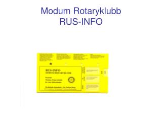Modum Rotaryklubb RUS-INFO