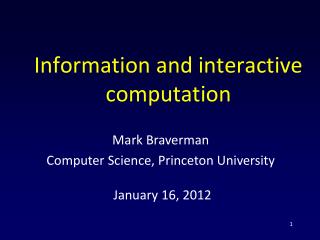 Information and interactive computation