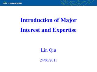 Introduction of Major Interest and Expertise