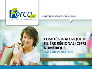 Comité Stratégique de Filière Régional (CSFR) Numérique