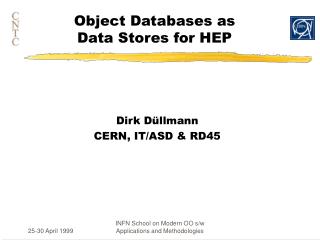 Object Databases as Data Stores for HEP