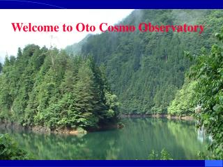Welcome to Oto Cosmo Observatory