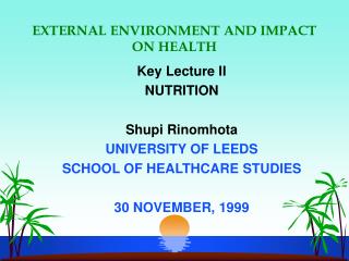 EXTERNAL ENVIRONMENT AND IMPACT ON HEALTH