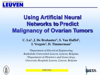 Using Artificial Neural Networks to Predict Malignancy of Ovarian Tumors