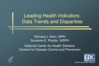 Leading Health Indicators: Data Trends and Disparities