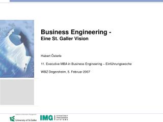 Business Engineering - Eine St. Galler Vision