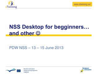 NSS Desktop for begginners… and other 