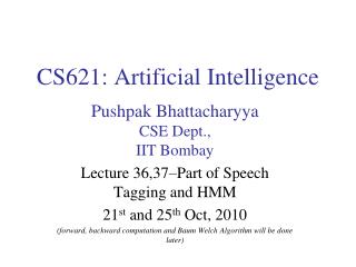 CS621: Artificial Intelligence
