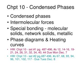 Chpt 10 - Condensed Phases