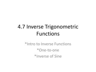 4.7 Inverse Trigonometric Functions