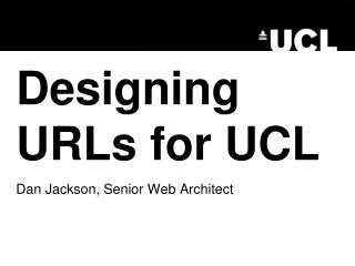 Designing URLs for UCL