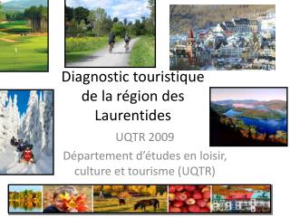 Diagnostic touristique de la région des Laurentides