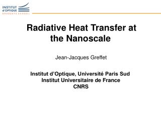 Radiative Heat Transfer at the Nanoscale
