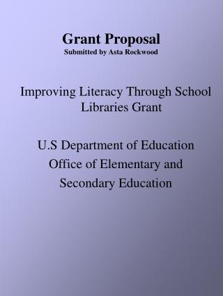 Grant Proposal Submitted by Asta Rockwood