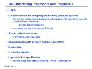 Ch 8 Interfacing Processors and Peripherals