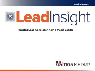 Targeted Lead Generation from a Media Leader