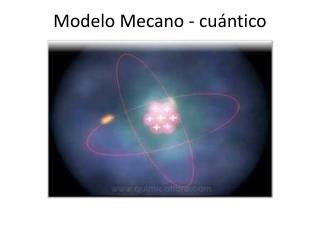 Modelo Mecano - cuántico
