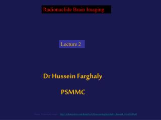 Dr Hussein Farghaly PSMMC