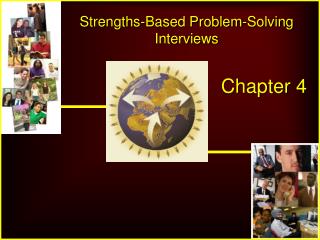 Strengths-Based Problem-Solving Interviews