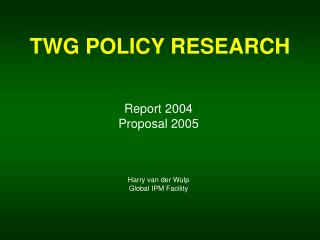 TWG POLICY RESEARCH