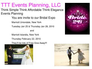 TTT Events Planning, LLC Think Simple Think Affordable Think Elegance Events Planning
