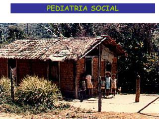 PEDIATRIA SOCIAL