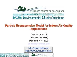 Particle Resuspension Model for Indoor Air Quality Applications