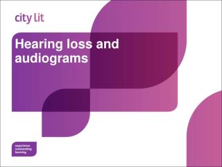 Hearing loss and audiograms