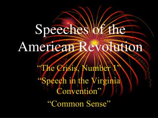 Speeches of the American Revolution