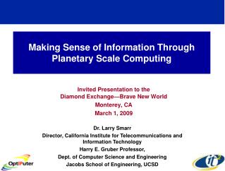 Making Sense of Information Through Planetary Scale Computing