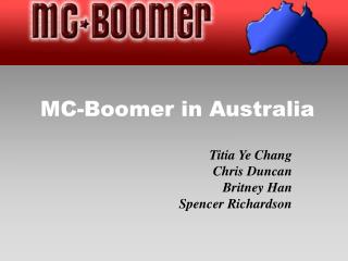 MC-Boomer in Australia