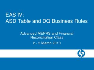 EAS IV: ASD Table and DQ Business Rules
