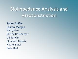 Bioimpedance Analysis and Vasoconstriction