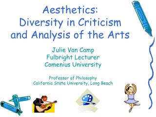 Aesthetics: Diversity in Criticism and Analysis of the Arts