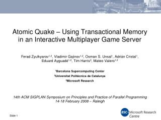 Atomic Quake – Using Transactional Memory in an Interactive Multiplayer Game Server