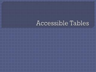 Accessible Tables