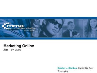Marketing Online Jan. 13 th , 2009