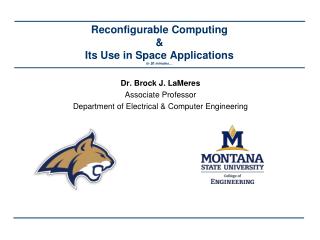 Reconfigurable Computing &amp; Its Use in Space Applications in 20 minutes…