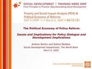 Andrew Norton and Sabine Beddies Social Development Department, The World Bank March 6, 2009