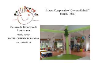 Istituto Comprensivo “Giovanni Mariti” Fauglia (Pisa)