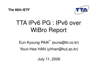 TTA IPv6 PG : IPv6 over WiBro Report