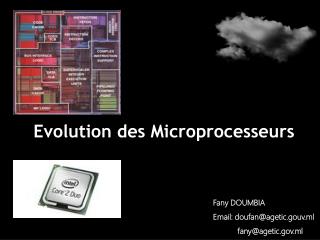 Evolution des Microprocesseurs