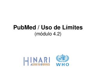 PubMed / Uso de Límites (módulo 4.2)