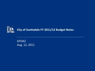 City of Scottsdale FY 2011/12 Budget Notes
