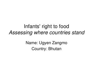 Infants' right to food Assessing where countries stand