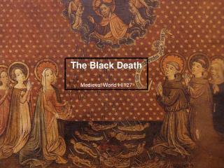 The Black Death Medieval World HI127