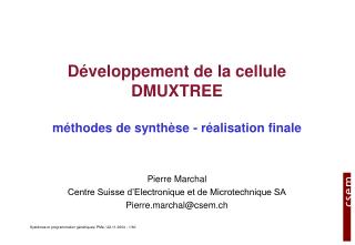 Développement de la cellule DMUXTREE méthodes de synthèse - réalisation finale